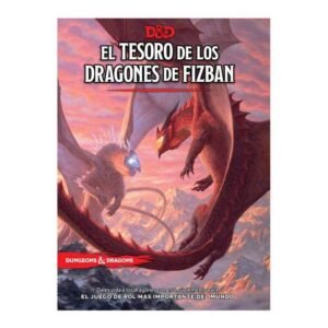 D&D 5TA EDICIÓN  EL TESORO DE LOS DRAGONES DE FIZBAN