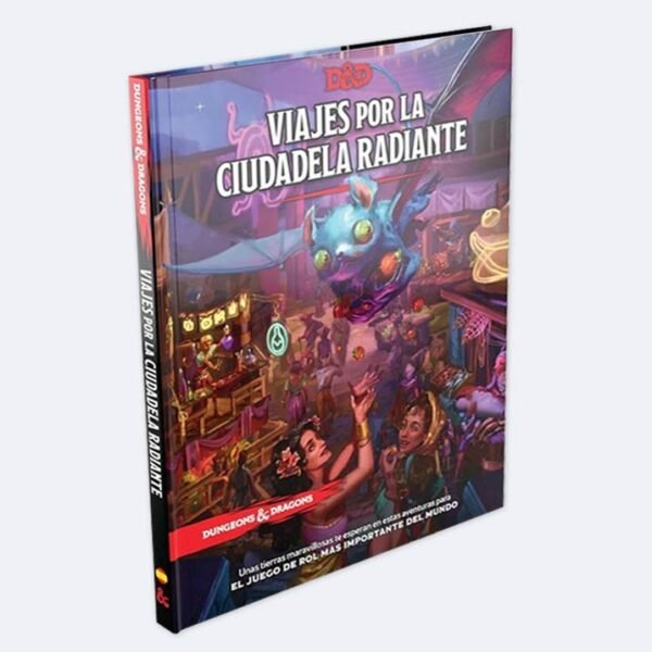 D&d 5ta Edición  Viajes Por La Ciudad Radiante