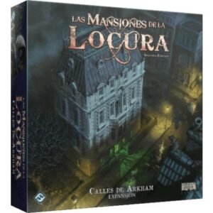 LAS MANSIONES DE LA LOCURA CALLES DE ARKHAM