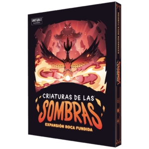 CRIATURAS DE LAS SOMBRAS: ROCA FUNDIDA